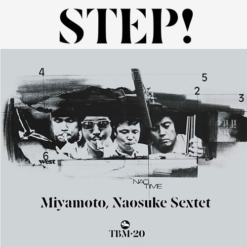 Naosuke Miyamoto Sextet - Step!