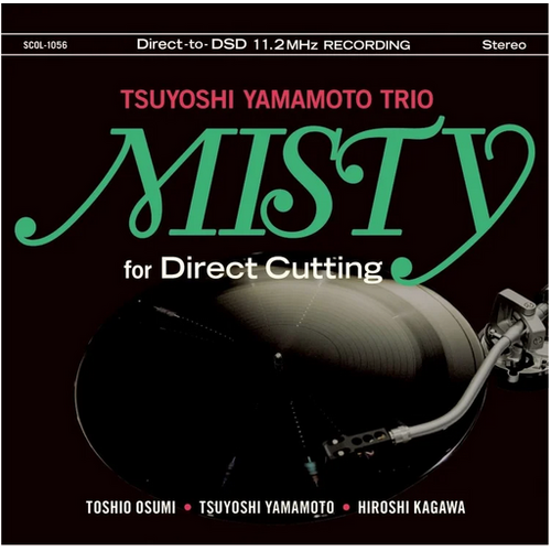 Tsuyoshi Yamamoto Trio - Misty for Direct Cutting