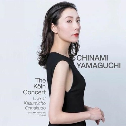 Chinami Yamaguchi - The Koln Concert - Live at Kasumicho Ongakudo