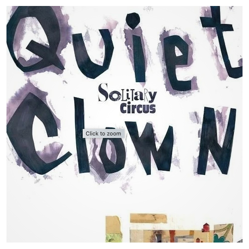 Solitary Circus - Quiet Clown