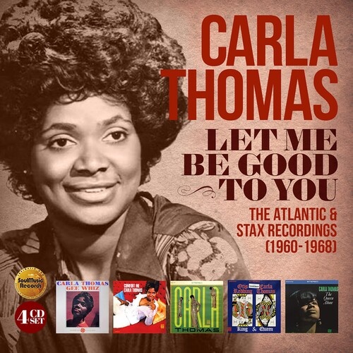 Carla Thomas - Let Me Be Good To You: The Atlantic & Stax Recordings 1960-1968 / 4CD set