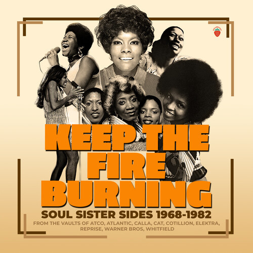 various artists - Keep The Fire Burning: Soul Sister Sides 1968-1982 / 3CD set