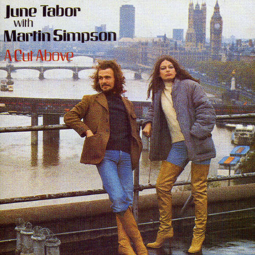 June Tabor with Martin Simpson - A Cut Above