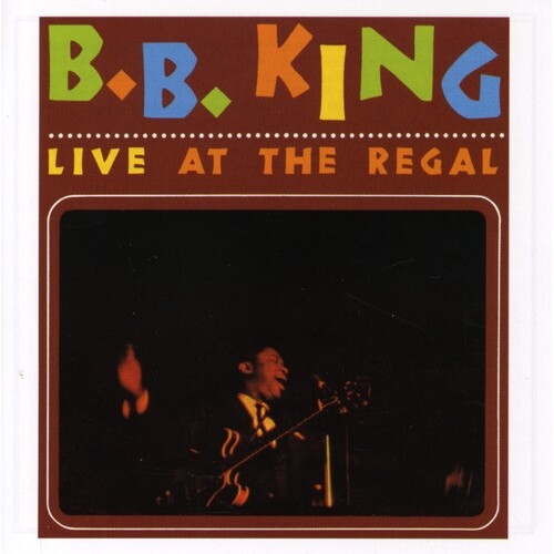 B.B. King - Live at the Regal