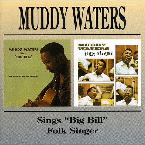 Muddy Waters - Muddy Waters Sings Big Bill / Folk Singer