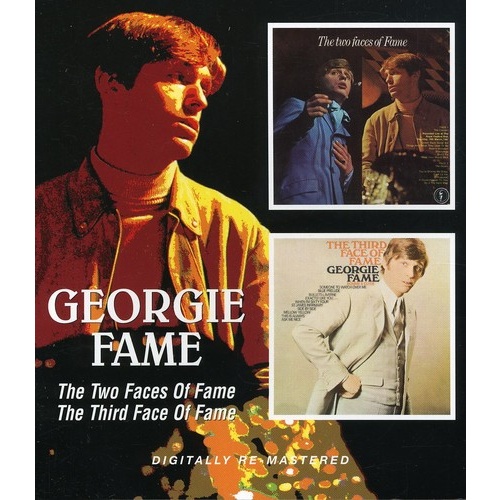 Georgie Fame - The Two Faces of Fame / The Third Face of Fame