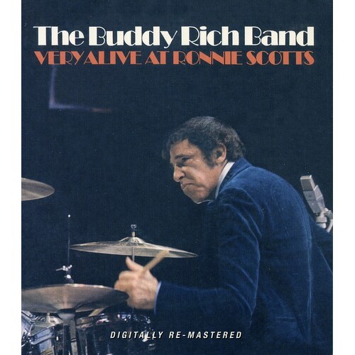 Buddy Rich Band - Very Alive at Ronnie Scott's / 2CD set