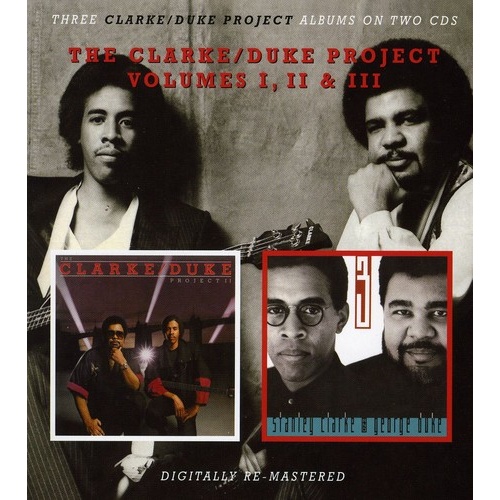 The Clarke / Duke Project - Volumes 1 - 3