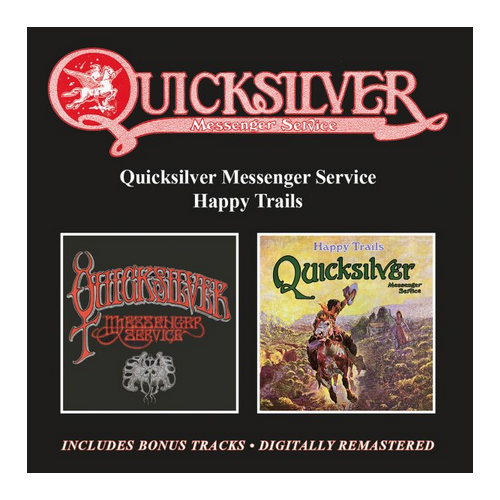Quicksilver Messenger Service - Quicksilver Messenger Service + Happy Trails / 2CD set