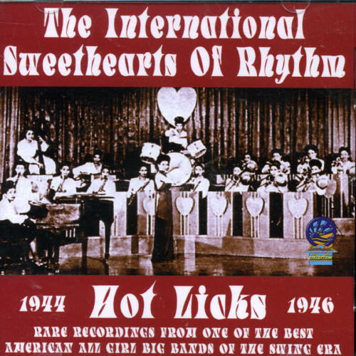 International Sweethearts of Rhythm - Hot Licks