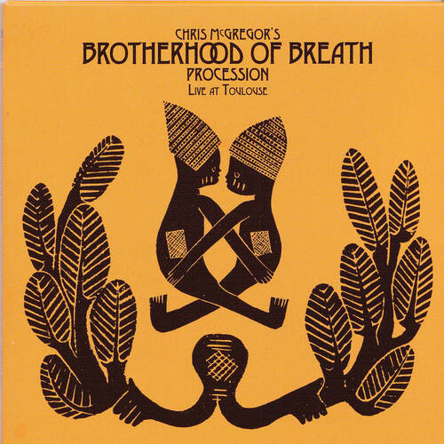 Chris McGregor's Brotherhood of Breath - Procession: Live at Toulouse