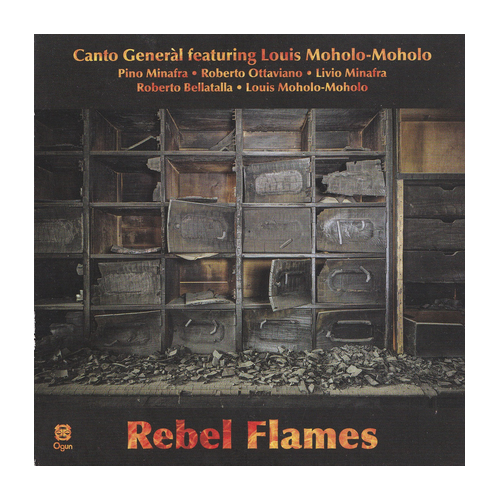 Canto General featuring Louis Moholo-Moholo - Rebel Flames