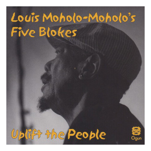 Louis Moholo- Moholo's Five Blokes - Uplift the People