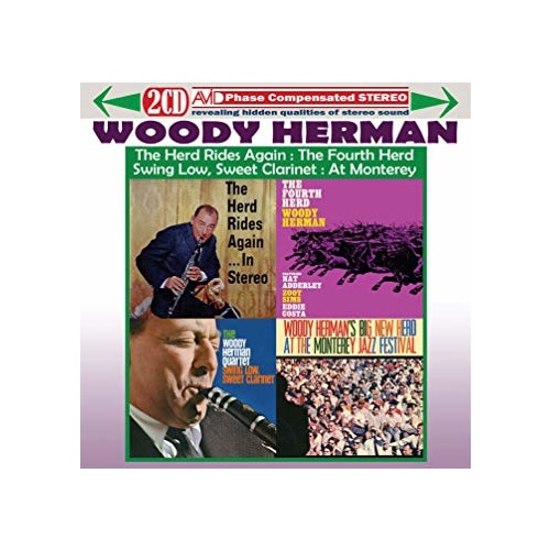 Woody Herman - The Herd Rides Again / The Fourth Herd / Swing Low, Sweet Chariot / At Monterey