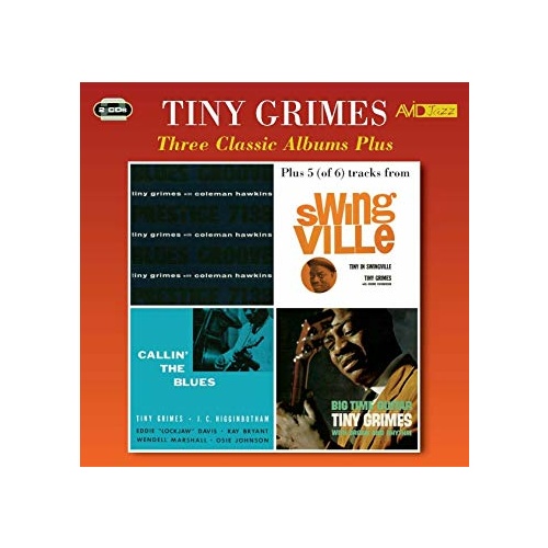 Tiny Grimes - Three Classic Albums Plus