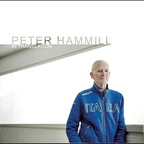 Peter Hammill - In Translation
