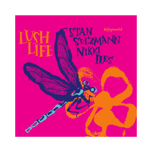 Stan Sulzmann & Nikki Iles - Lush Life