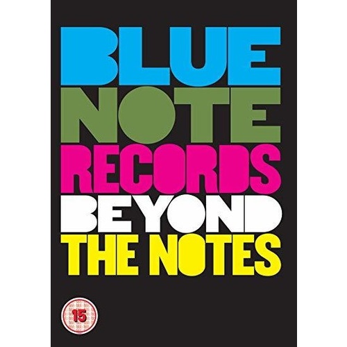 Blue Note Records: Beyond The Notes
