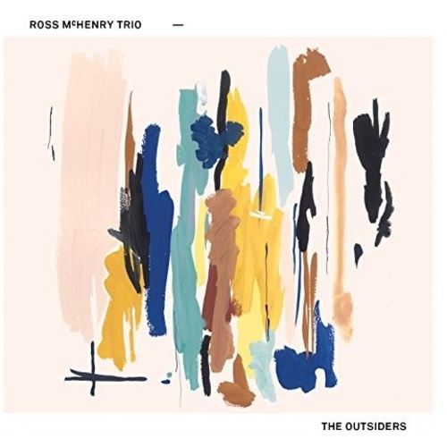 Ross McHenry Trio - The Outsiders