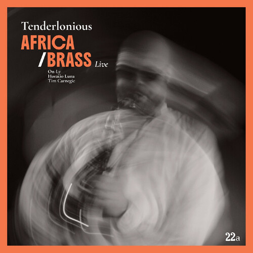 Tenderlonious - Africa / Brass Live