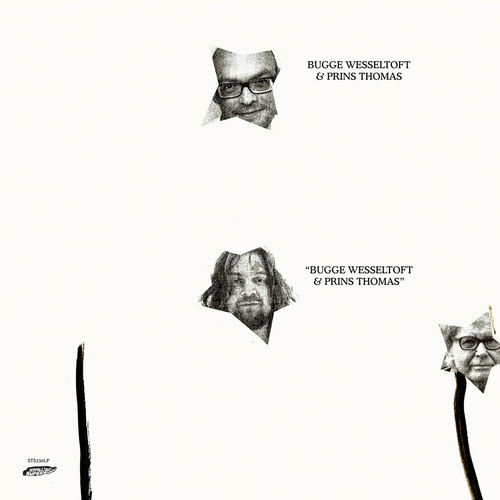 Bugge Wesseltoft & Prins Thomas - Bugge Wesseltoft & Prins Thomas