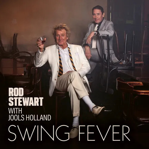 Rod Stewart with Jools Holland - Swing Fever - Vinyl LP