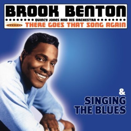 Brook Benton - There Goes That Song Again & Singing the Blues