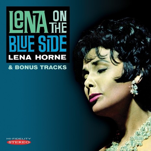 Lena Horne - Lena on the Blue Side