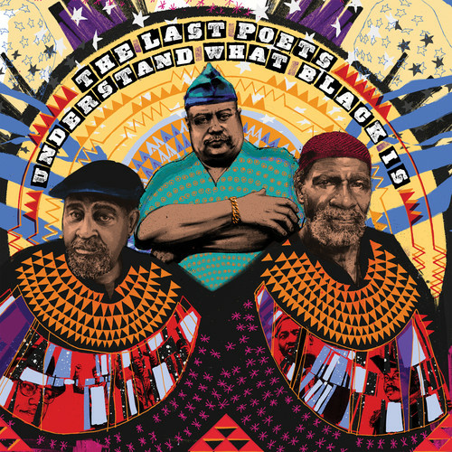 The Last Poets - Understand What Black Is