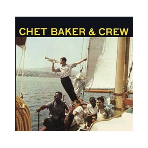 Chet Baker - Chet Baker & Crew - 2 x 180g Vinyl LPs