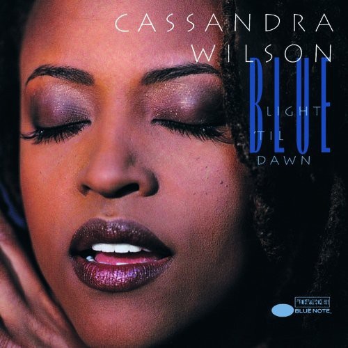 Cassandra Wilson - Blue Light Til Dawn - 2 x 180g Vinyl LPs
