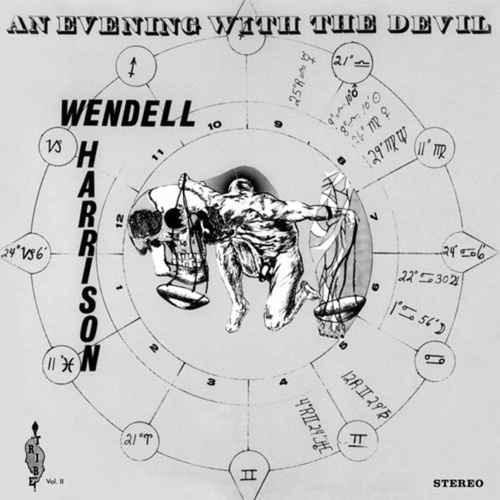 Wendell Harrison - An Evening With The Devil - 180g Vinyl LP