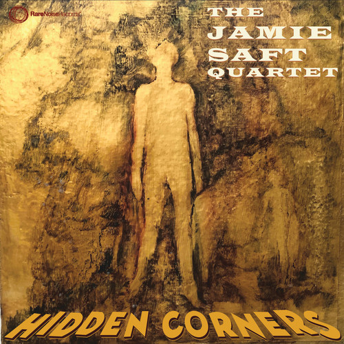 Jamie Saft Quartet - Hidden Corners