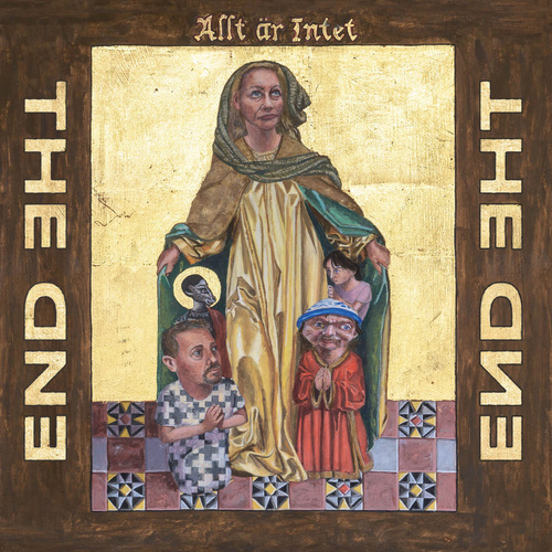 The End - Allt Är Intet
