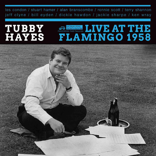 Tubby Hayes - Live at the Flamingo 1958