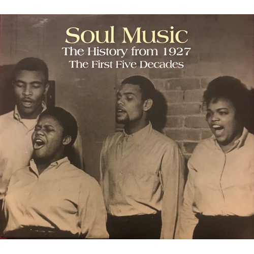 various artists - Soul Music: The History From 1927 To 1963 The First Five Decades / 3CD set