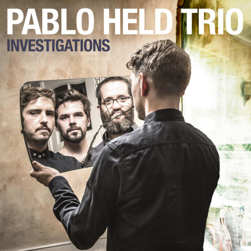 Pablo Held Trio - Investigations