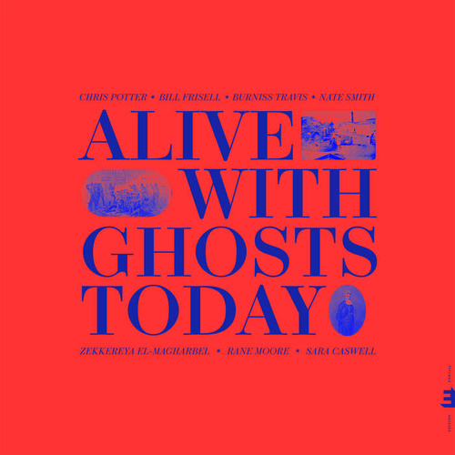 Chris Potter - Alive With Ghosts Today