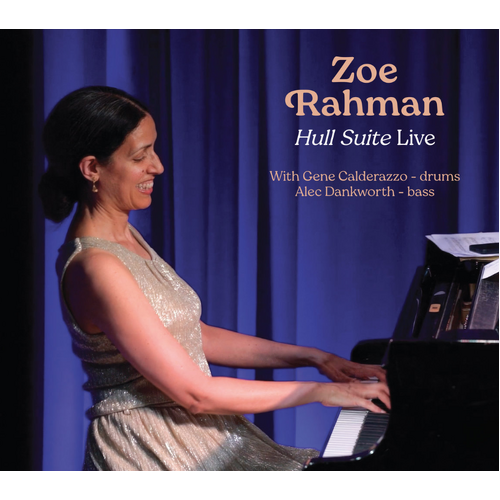 Zoe Rahman - Hull Suite Live