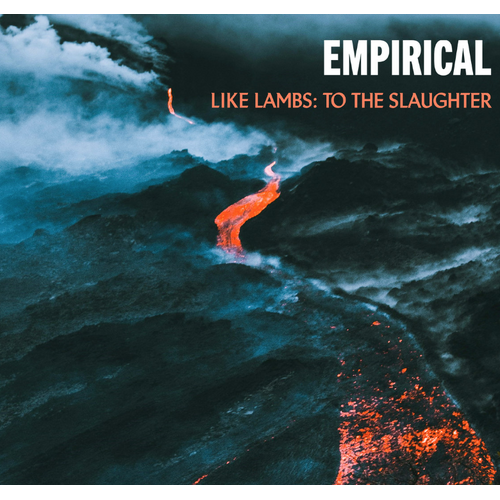 Empirical - Like Lambs: To The Slaughter