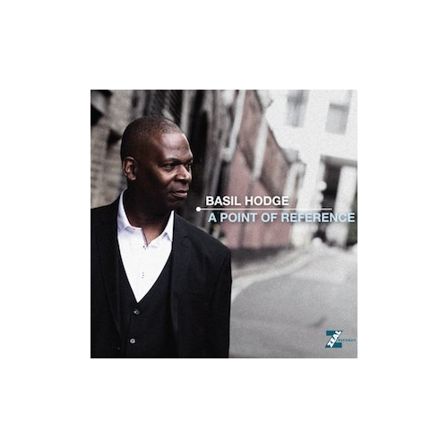 Basil Hodge - A Point of Reference