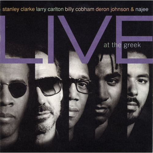 Stanley Clarke & Friends - Live at the Greek