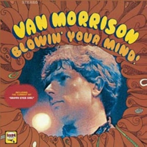 Van Morrison - Blowin' Your Mind