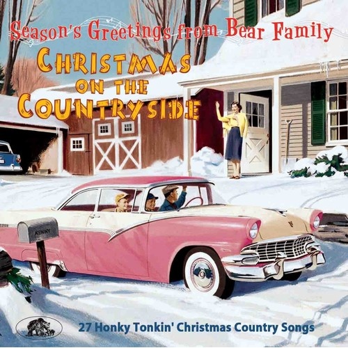 various artists -       Christmas On The Countryside: 27 Honky Tonkin' Christmas Country Songs