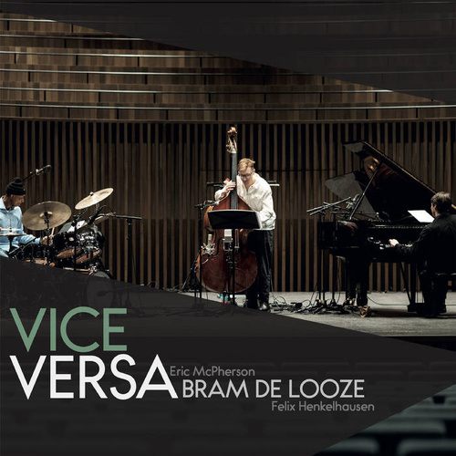 Bram De Looze - Vice Versa