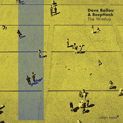 Dave Ballou & BeepHonk - The Windup