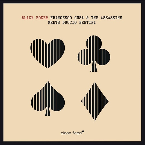 Francesco Cusa & The Assassins meets Duccio Bertini - Black Poker