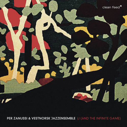 Per Zanussi & Vestnorsk Jazzensemble - Li (and the Infinite Game)