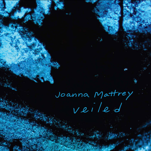 Joanna Mattrey - Veiled