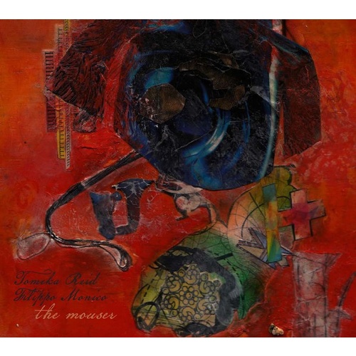 Tomeka Reid & Filippo Monico - the mouser